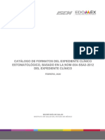Catálogo de Formatos Del Expediente Clínico Estomatológico, Basado en La Nom-004-Ssa3-2012 Del Expediente Clínico
