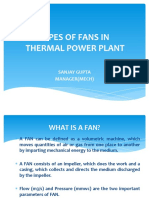 Types of Fans in Thermal Power Plant: Sanjay Gupta Manager (Mech)