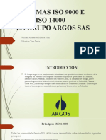 Normas Iso 9000 E ISO 14000 en Grupo Argos Sas: William Alexander Molina Diaz Sebastian Toro Lenis Grupo I5AN