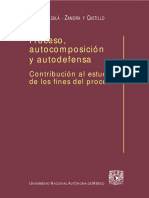 Proceso, Autocomposición y Autodefensa: Contribución Al Estudio de Los Fines Del Proceso