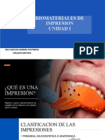 Biomateriales de Impresion Unidad I: Dra Carolina Herrera Contreras Cirujano Dentista