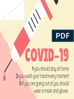 COVID-19: 1-You Should Stay at Home 2-You Wash Your Hand Every Moment 3-If You Are Going Out of You Should