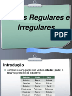 Verbos Regulares e Irregulares: Conjugação e Exemplos