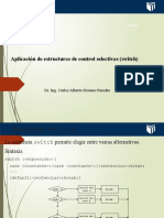 Aplicación de Estructuras de Control Selectivas (Switch) : Dr. Ing. Carlos Alberto Moreno Paredes