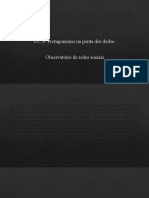 Aprofundamento em Linguagens e Suas Tecnologias .: UC 3-Protagonismo Na Ponta Dos Dedos - Observatório de Redes Sociais