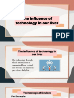 The Influence of Technology in Our Lives