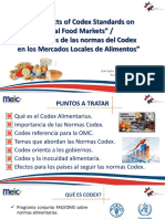 "The Effects of Codex Standards On Local Food Markets" / "Los Efectos de Las Normas Del Codex en Los Mercados Locales de Alimentos"