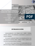 Institucionalizacion de La Planeacion Urbana en Mexico