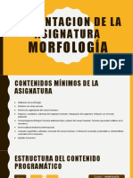 PRESENTACION DE LA ASIGNATURA Morfología