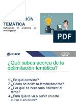 Delimitación Temática: Definiendo El Problema de Investigación