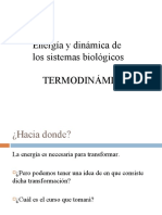 Energía y Dinámica de Los Sistemas Biológicos Termodinámica