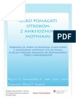 Kako Pomagati Otrokom Z Anksioznimi Motnjami: Mojca Z. Dernovšek, Dr. Med. Spec. Psih. Emanuela Malačič Kladnik