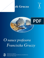 F. Grucza, O Nauce Profesora Franciszka Gruczy