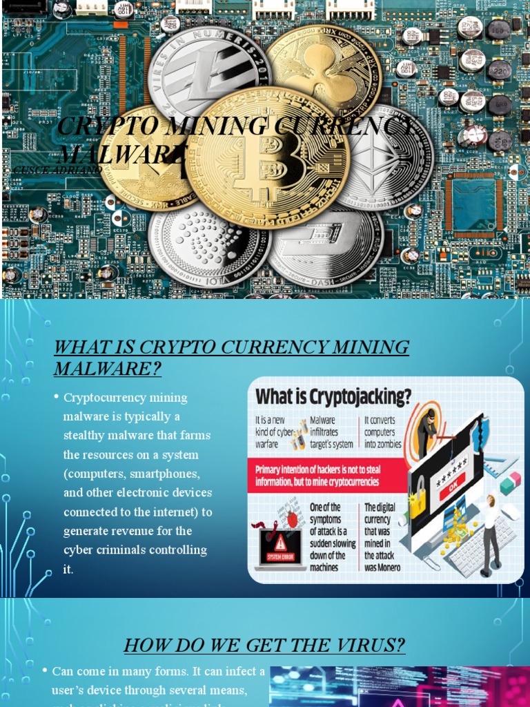 Understanding Cryptocurrency Mining Malware | PDF