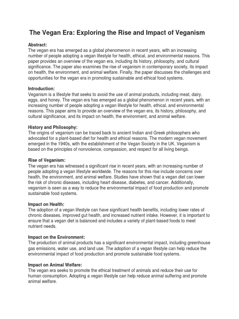 The Vegan Era Exploring The Rise and Impact of Veganism Abstract