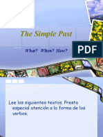 The Simple Past: What? When? How?
