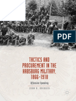 Tactics and Procurement in The Habsburg Military, 1866-1918: Offensive Spending