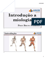 Introdução A Miologia: Rof. Runo Erreira