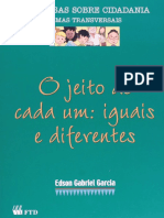 Resumo o Jeito de Cada Um Iguais e Diferentes Colecao Conversas Sobre Cidadania Edson Gabriel Garcia