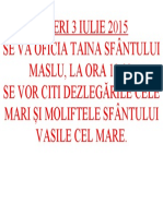 Vineri 3 Iulie 2015 Se Va Oficia Taina Sfântului MASLU, LA ORA 19.00. Se Vor Citi Dezlegările Cele Mari Și Moliftele Sfântului Vasile Cel Mare