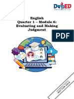 English Quarter 1 - Module 6: Evaluating and Making Judgment