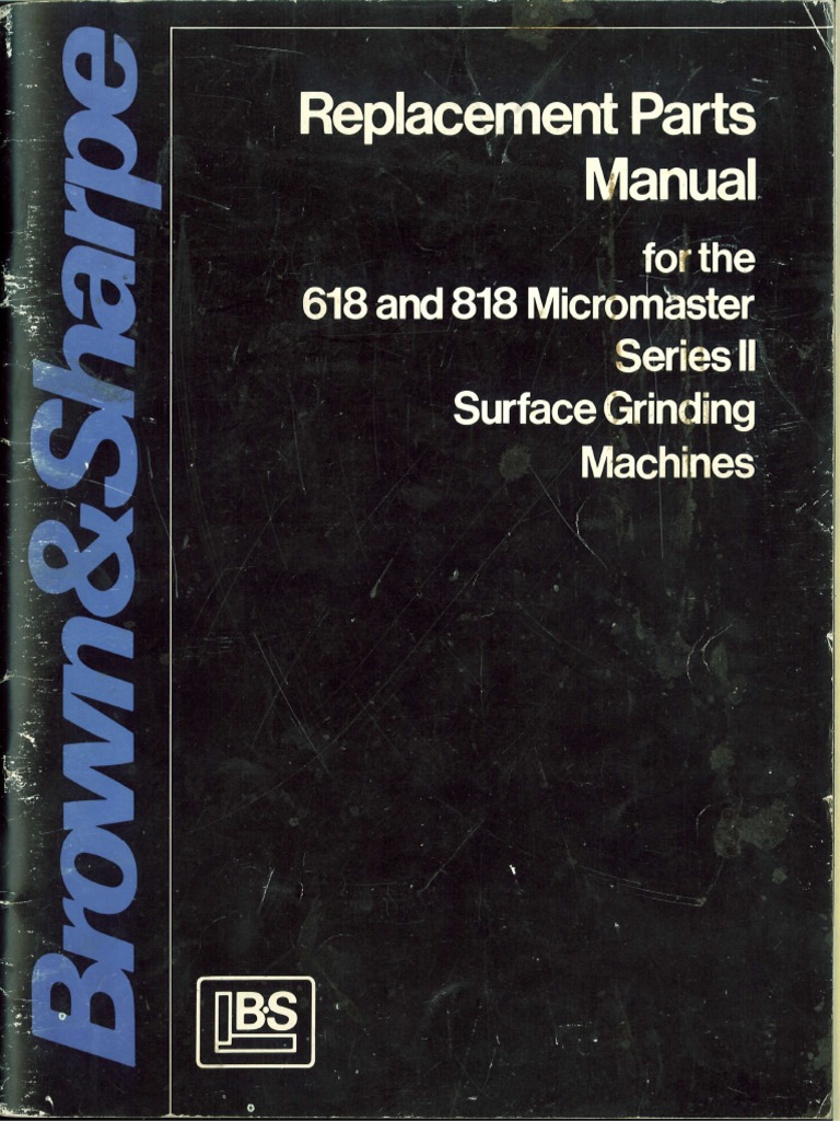 Replacement Parts Manula For The 618 and 818 Micromaster | PDF