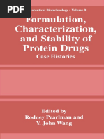 Formulation, Characterizatioin, and Stability of Protein Drugs Case Histories. (Rodney Pearlman)