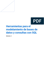 Herramientas para El Modelamiento de Bases de Datos y Consultas Con SQL