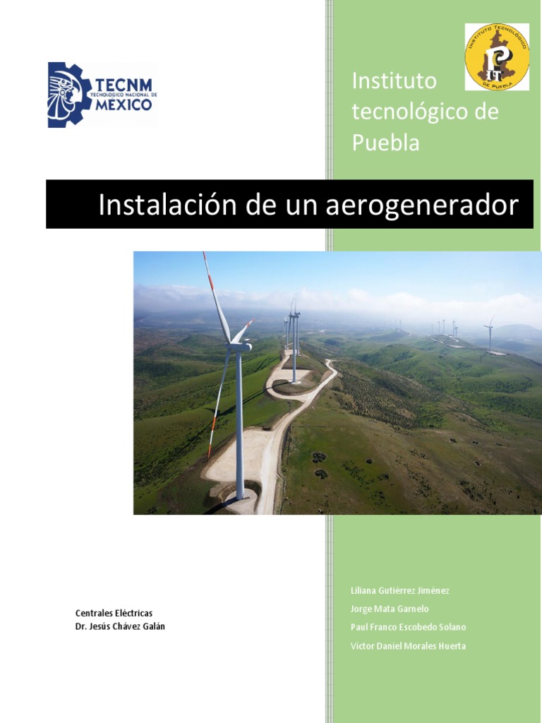 Instalación de Un Aerogenerador: Instituto Tecnológico de Puebla | PDF ...