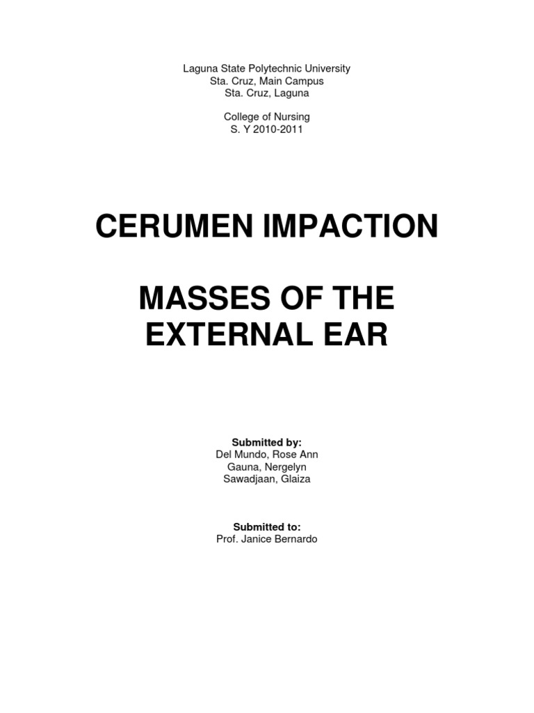 Cerumen Impaction & Ear Masses Guide | PDF | Ear | Hearing