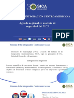 Agenda Regional en Materia de Seguridad Del SICA: Sistema de La Integración Centroamericana