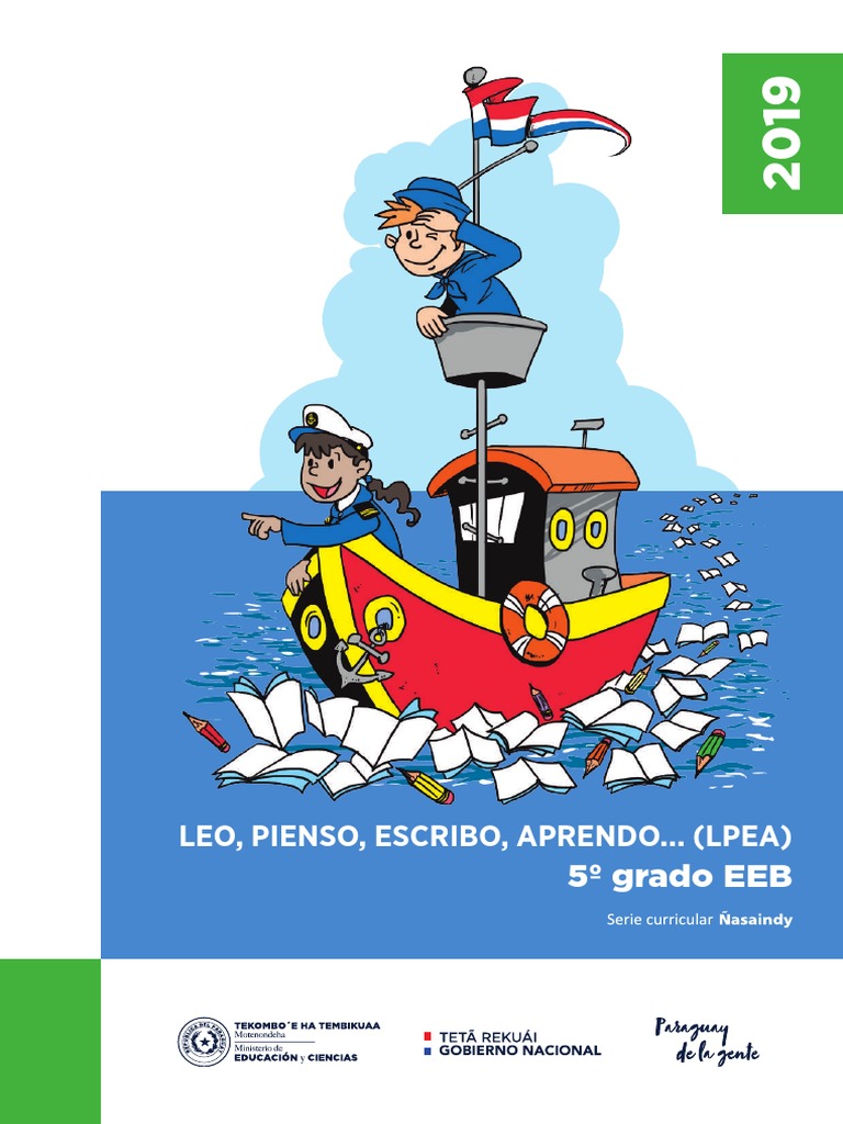 LEO, PIENSO, ESCRIBO, APRENDO... (LPEA) 5º Grado EEB | PDF | Enseñando ...