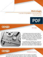 Metrologia: Conceitos de Qualidade e Suas Ferramentas Conceitos Gerais