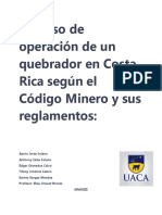 Proceso de Operación de Un Quebrador en Costa Rica Según El Código Minero y Sus Reglamentos