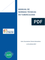 Manual de Normas Técnicas en Tuberculosis: Serie: Documentos Técnico Normativos La Paz-Bolivia 2017