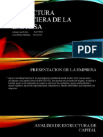 Estructura Financiera de La Empresa: Adriana Leon Bustos Cod 720051 Laura Muñoz Matallana Cod 653321