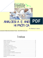 Analgesia E Anestesia Hipnótica: Por Waldiney S. Soares
