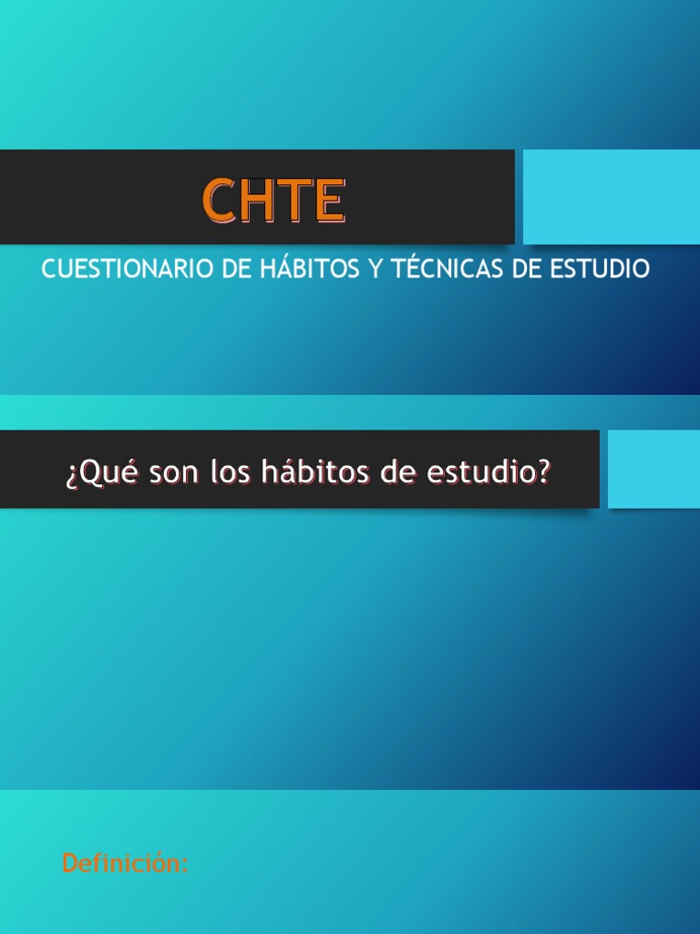 Cuestionario CHTE: Hábitos de Estudio | PDF | Aprendizaje | Memoria