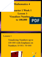 Mathematics 4 Quarter 1 Week 1 Lesson 1-Visualizes Number Up To 100,000