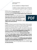 Resolver Los Siguientes Casos, Basándose A Su Código de Comercio. Caso 1