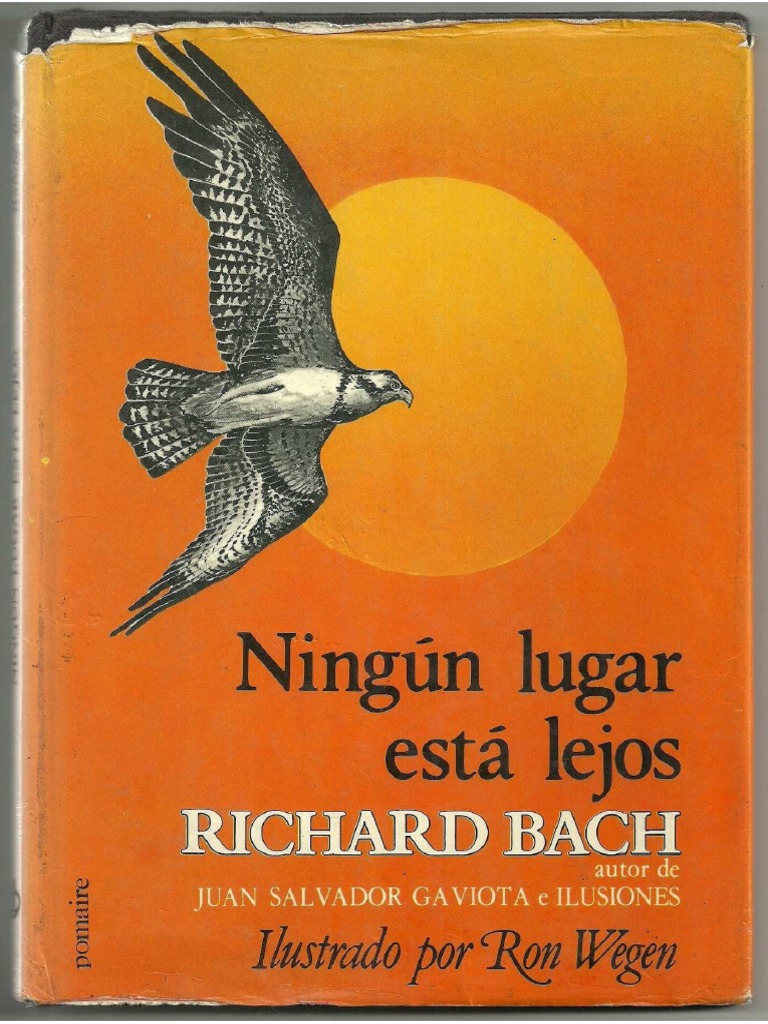 Bach Richard Ningun Lugar Esta Lejos Ilustrado Selecciones Sophia