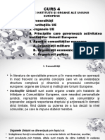 Curs 4: Principalele Institu Ii I Organe Ale Uniunii Ț Ș Europene