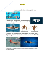 Aquatic Swimming Types of Swimming 1.freestyle Stroke: Swim in A Horizontal Position With The Body Facing Down