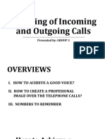 Handling of Incoming and Outgoing Calls: Presented By: GROUP 3
