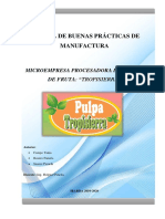 Manual de Buenas Prácticas de Manufactura: Microempresa Procesadora de Pulpas de Fruta: "Tropisierra"