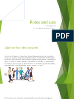 Roles Sociales: Psicología Social Lic. José Manuel Martínez de Luna