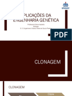 Aplicações Da Engenharia Genética: Professora Maria Isabella Biologia E. E. Engenheiro Urbano Alves de Souza Pereira