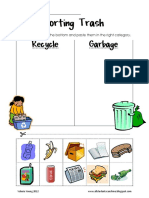 Sort trash into recycle or garbage categories