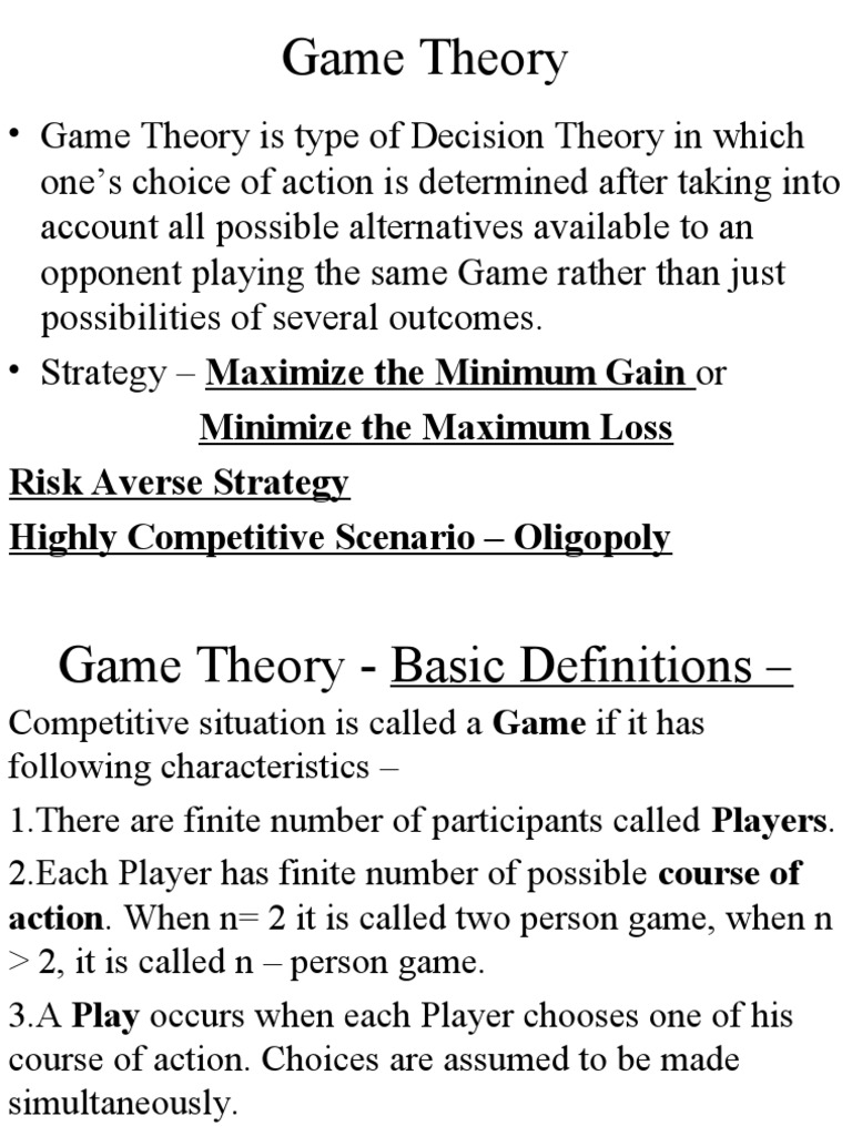 Game Theory Minimize The Maximum Loss Risk Averse Strategy Highly