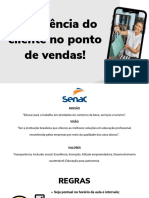 Experiência Do Cliente No Ponto de Vendas!